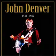 John Denver - 1943-1997 In Memory