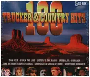 John Denver / Don Gibson / Lorne Greene a.o. - 100 Trucker & Country Hits