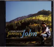 John Denver - Forever, John