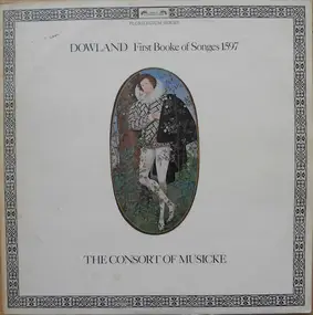 Dowland - First Booke Of Songes 1597