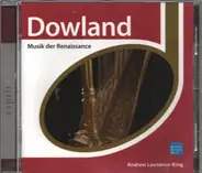 John Dowland - Andrew Lawrence-King - Musik Der Renaissance
