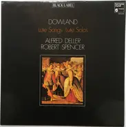 Dowland / Alfred Deller / Robert Spencer - Lute Songs & Lute Solos