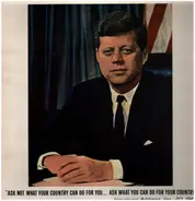 John F. Kennedy - A Memorial Tribute: A Narration With Highlights Of Speeches