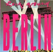 PVC, Lou Reed, Klaus hoffmann, a.o. - Rock around Berlin