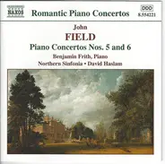 John Field - Benjamin Frith • Northern Sinfonia • David Haslam - Piano Concertos Nos. 5 And 6