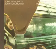 John Frusciante & Josh Klinghoffer - A Sphere in the Heart of Silence