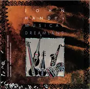 John Handy - John Handy's Musical Dreamland