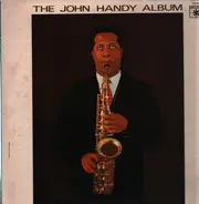 John Handy - The John Handy Album