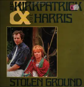 John Kirkpatrick & Sue Harris - Stolen Ground