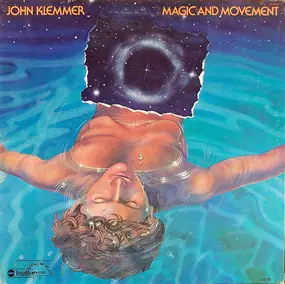 John Klemmer - Magic and Movement