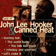 John Lee Hooker & Canned Heat - Best of