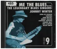 John Lee Hooker / Bessie Smith a.o. - Play Me The Blues... The Legendary Blues Singers Volume 9