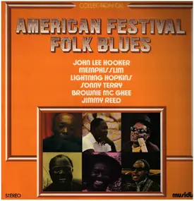 John Lee Hooker - American Festival Folk Blues