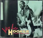 John Lee Hooker, Muddy Waters & others - The Ultimate Blues Collection