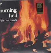 John Lee Hooker & Canned Heat - Burning Hell