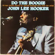 John Lee Hooker - Do The Boogie