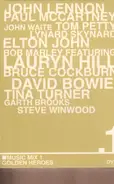 John Lennon / Tom Petty / Tina Turner a.o. - Music Mix 1 - Golden Heroes