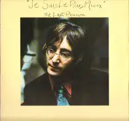 John Lennon - "Je Suis Le Plus Mieux" - The Last Reunion
