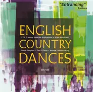 John Playford / David Douglass , Andrew Lawrence-King , Paul O'Dette - English Country Dances