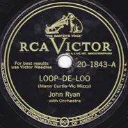 John Ryan - Loop-De-Loo / Ah Dee Ah Dee Ah