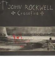 John Rockwell - Crossfire