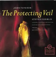 Tavener / Britten - The Protecting Veil