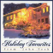 John Tesh - Holiday Favorites From John Tesh