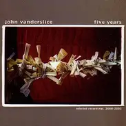 John Vanderslice - Five years
