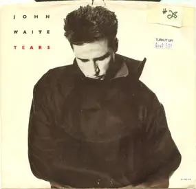 John Waite - Tears