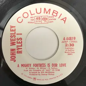 John Wesley Ryles - A Mighty Fortress Is Our Love / Heaven Below