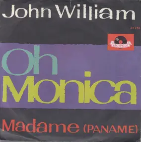John William - Oh Monica