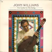 John Williams - The Guitar Is The Song