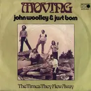 John Woolley & Just Born - Moving