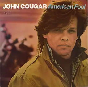 John Mellencamp - American Fool