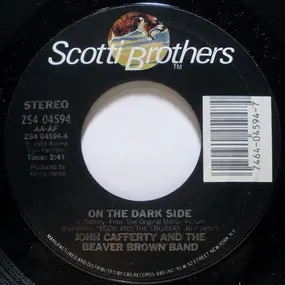 John Cafferty & The Beaver Brown Band - On The Dark Side / Wild Summer Nights