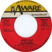 John Edwards - Careful Man / Claim Jumpin'