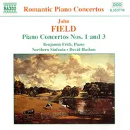 Field - Piano Concertos Nos. 1 And 3