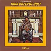 John Holt - 1000 Volts of Holt
