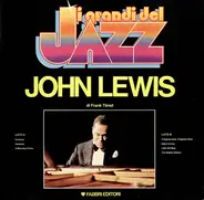 John Lewis - I Grandi Del Jazz