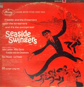 Freddie & the Dreamers - Seaside Swingers - Original Motion Picture Soundtrack