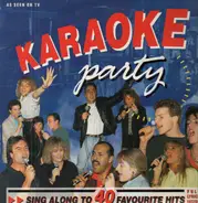 John Lennon, Roy Orbison a.o. - Karaoke Party - Sing Along To 40 Favourite Hits