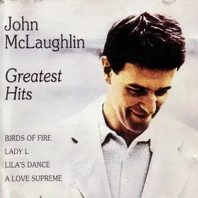 John McLaughlin - Greatest Hits