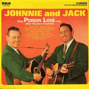 Johnnie & Jack - Sing Poison Love And Other Country Favorites