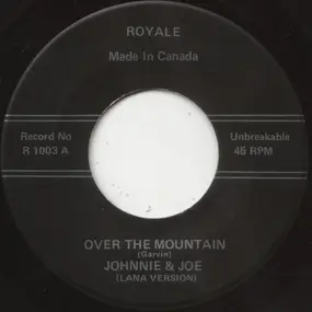 johnnie and Joe - Over The Mountain / My Melancoly Baby