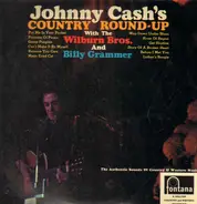 Johnny Cash With The The Wilburn Brothers And Billy Grammer - Johnny Cash's-Country Round-up (The Authentic Sounds Of Country & Western Music)