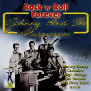 Johnny And The Hurricanes - Rock 'n' Roll Forever