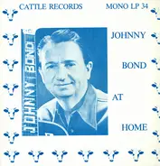 Johnny Bond - Johnny Bond At Home