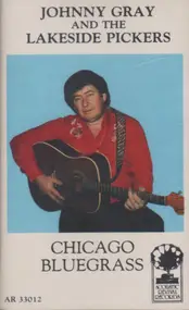 Johnny Gray - Chicago Bluegrass