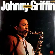 Johnny Griffin - Big Soul