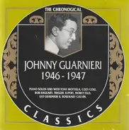 Johnny Guarnieri - 1946-1947